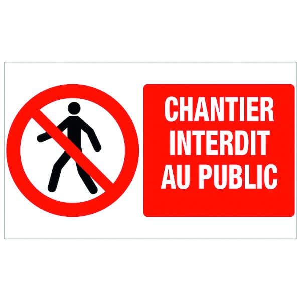Plaque chantier interdit au public