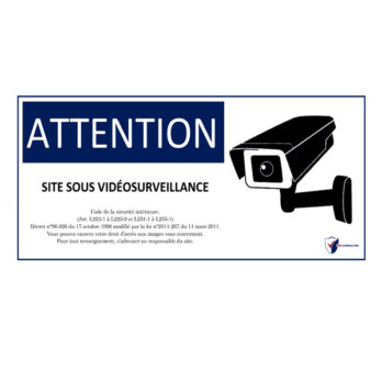 Site sous video surveillance