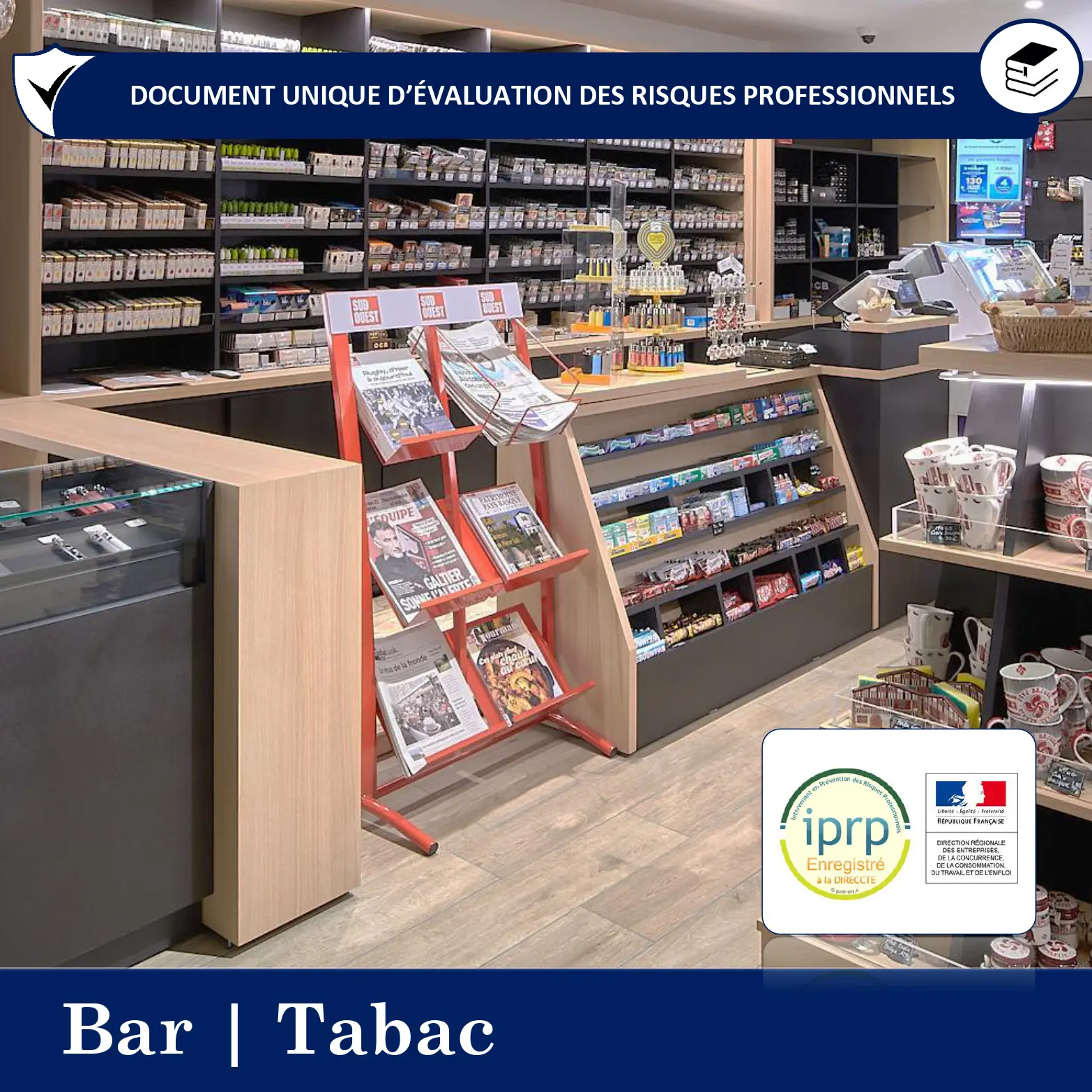 Document Unique d'évaluation des risques professionnels métier (Pré-rempli) : Bar & Restauration