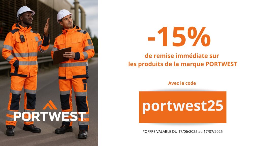 OFFRE VALABLE DU 06062025 au 15062025 2 1 Portwest : -15% de remise immédiate sur tous les produits de la marque